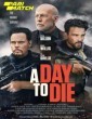 A Day to Die (2022) Tamil Dubbed Movie