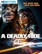 A Deadly Ride (2025) Tamil Dubbed Movie