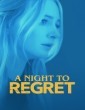 A Night to Regret (2018) Tamil Movie