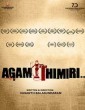 Agam Thimiri (2021) Tamil Moviee