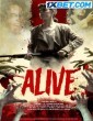 Alive (2023) Telugu Dubbed Movie