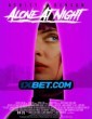 Alone At Night (2022) Tamil Dubbed Movie