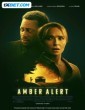 Amber Alert (2024) Telugu Dubbed Movie