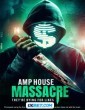 Amp House Massacre (2024) Telugu Dubbed Movie