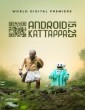 Android Kattappa (2020) Telugu Movie