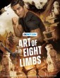 Art of Eight Limbs (2024) Telugu Dubbed Movie