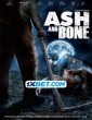 Ash and Bone (2022) Telugu Dubbed Movie