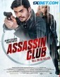 Assassin Club (2023) Telugu Dubbed Movie
