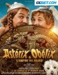 Asterix and Obelix The Middle Kingdom (2023) Telugu Dubbed Movie