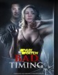 Bad Timing (2022) Telugu Dubbed Movie