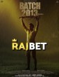 Batch 2013 (2022) Telugu Dubbed Movie