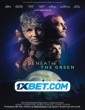 Beneath The Green (2022) Telugu Dubbed Movie