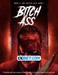 Bitch Ass (2022) Tamil Dubbed Movie