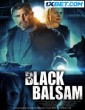 Black Balsam (2022) Telugu Dubbed Movie