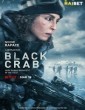 Black Crab (2022) Telugu Dubbed Movie