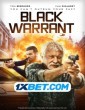 Black Warrant (2022) Telugu Dubbed Movie