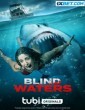 Blind Waters (2023) Telugu Dubbed Movie