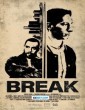 Break (2024) Tamil Dubbed Movie