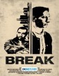 Break (2024) Telugu Dubbed Movie