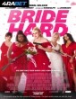 Bride Hard (2025) Telugu Dubbed Movie