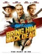 Bring Him Back Dead (2022) Tamil Dubbed Movie