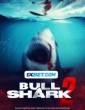 Bull Shark 2 (2024) Telugu Dubbed Movie