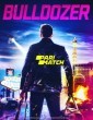 Bulldozer (2021) Telugu Dubbed Movie