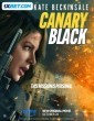 Canary Black (2024) Telugu Dubbed Movie
