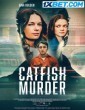 Catfish Murder (2023) Tamil Dubbed Movie