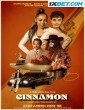 Cinnamon (2023) Telugu Dubbed Movie