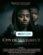 City of Vultures 2 (2022) Tamil Dubbed Movie
