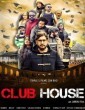 Club House (2023) Tamil Movie