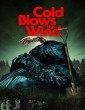 Cold Blows the Wind (2024) Tamil Dubbed Movie