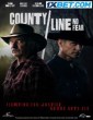 County Line No Fear (2023) Telugu Dubbed Movie