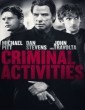Criminal Activities (2015) Tamil Dubbed Movie