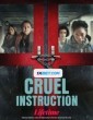 Cruel Instruction (2022) Telugu Dubbed Movie