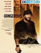 Dangerous (2021) Tamil Dubbed Movie