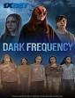 Dark Frequency (2025) Tamil Dubbed Movie