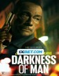 Darkness of Man (2024) Tamil Dubbed Movie