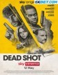 Dead Shot (2023) Telugu Dubbed Movie