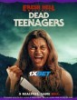 Dead Teenagers (2024) Tamil Dubbed Movie