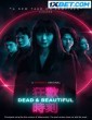Dead and Beautiful (2021) Tamil Dubbed Movie