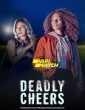 Deadly Cheers (2021) Telugu Dubbed Movie