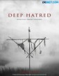Deep Hatred (2022) Telugu Dubbed Movie