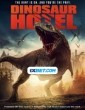 Dinosaur Hotel (2021) Telugu Dubbed Movie