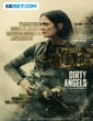 Dirty Angels (2024) Tamil Dubbed Movie
