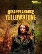 Disappearance in Yellowstone (2022) Telugu Dubbed Movie