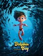 Dolphin Boy (2022) Tamil Dubbed Movie