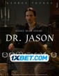 Dr Jason (2022) Tamil Dubbed Movie