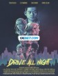 Drive All Night (2022) Telugu Dubbed Movie